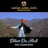 Dilan Da Haal